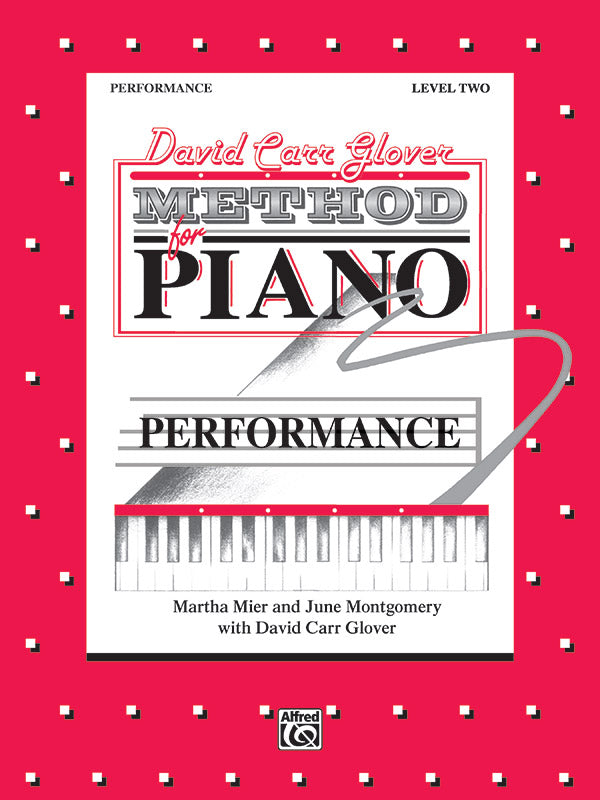 David Carr Glover Method for Piano: Performance, Level 2 Cover Image