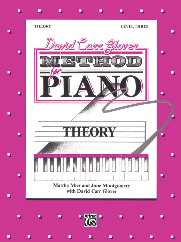 David Carr Glover Method for Piano: Theory, Level 3 Cover Image