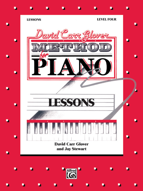 David Carr Glover Method for Piano: Lessons, Level 4 Cover Image