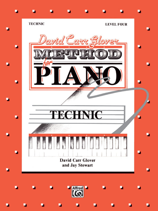 David Carr Glover Method for Piano: Technic, Level 4 Cover Image