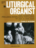 The Liturgical Organist, Volume 1 Cover Image