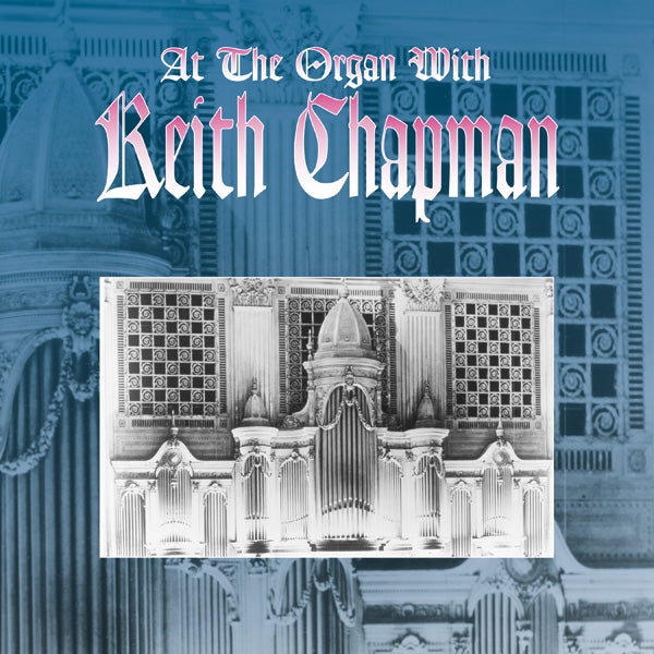At the Organ with Keith Chapman Sheet Music Preview