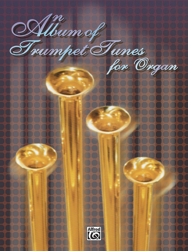 An Album of Trumpet Tunes Cover Image