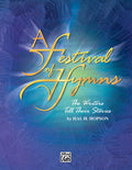 A Festival of Hymns: The Writers Tell Their Stories Cover Image