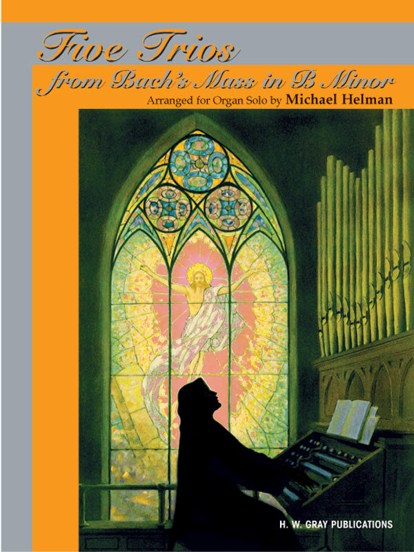Five Trios from Bach's <I>Mass in B Minor</I> Cover Image