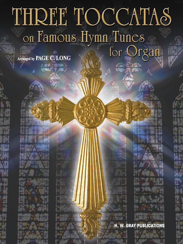 Three Toccatas on Famous Hymn Tunes Cover Image