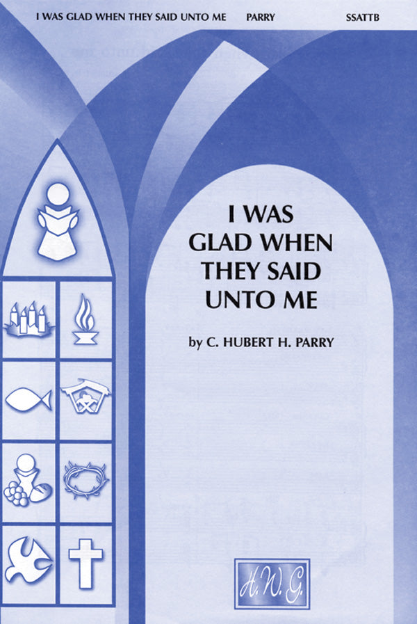 I Was Glad When They Said Unto Me Cover Image