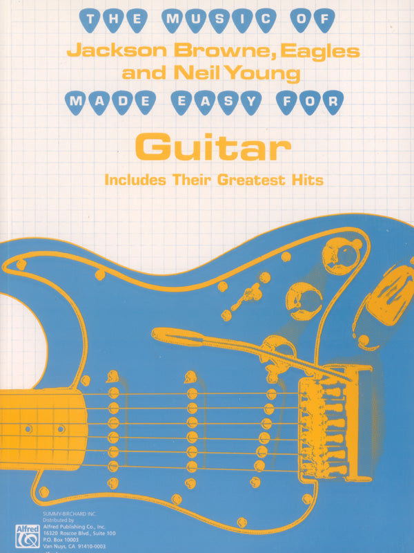 The Music of Jackson Browne, Eagles and Neil Young Made Easy for Guitar Cover Image