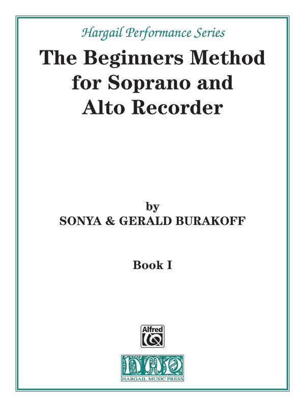 The Beginners Method for Soprano and Alto Recorder, Book 1 Cover Image
