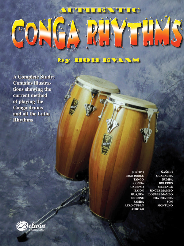 Authentic Conga Rhythms (Revised): A Complete Study: Contains Illustrations Showing the Current Method of Playing the Conga Drums and All the Latin Rhythms Sheet Music Preview
