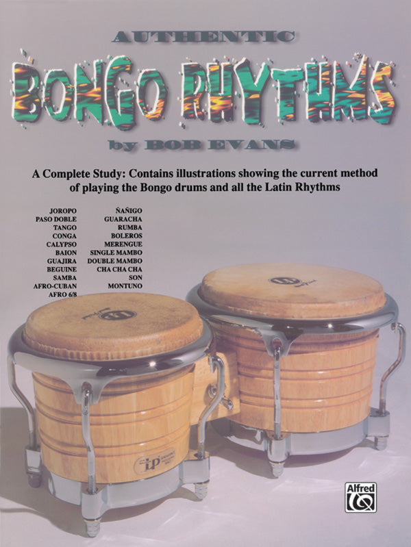 Authentic Bongo Rhythms (Revised): A Complete Study: Contains Illustrations Showing the Current Method of Playing the Bongo Drums and All the Latin Rhythms Sheet Music Preview