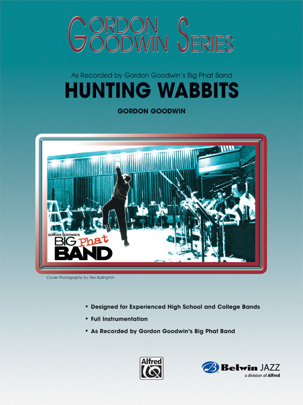 Hunting Wabbits: Jazz Ensemble Conductor Score & Parts | Gordon