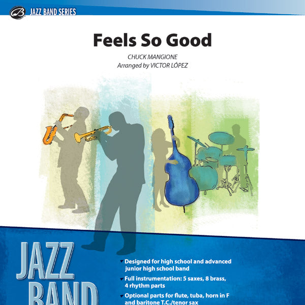 Feels So Good Sheet Music Preview