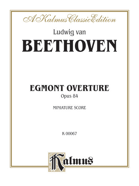 Egmont Overture, Opus 84  Cover Image
