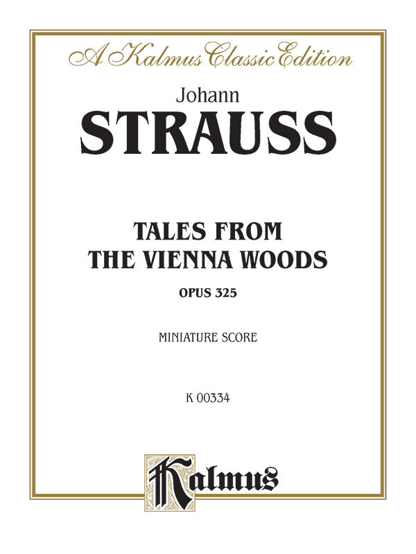 Tales from the Vienna Woods, Opus 325 Cover Image