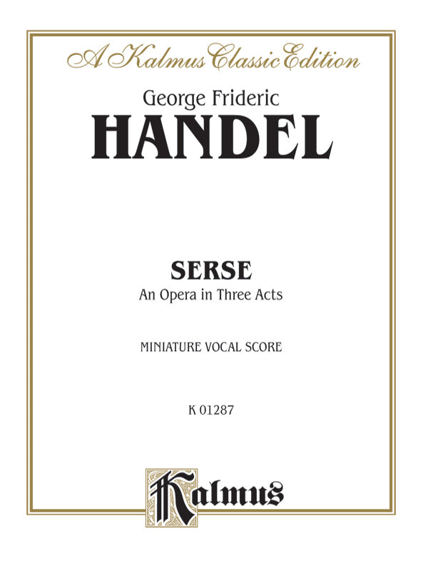 Serse (1738), An Opera in Three Acts Cover Image