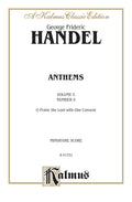 Chandos Anthems: Volume 5, Number 9. O Praise the Lord with One Consent (Psalm 135) Cover Image