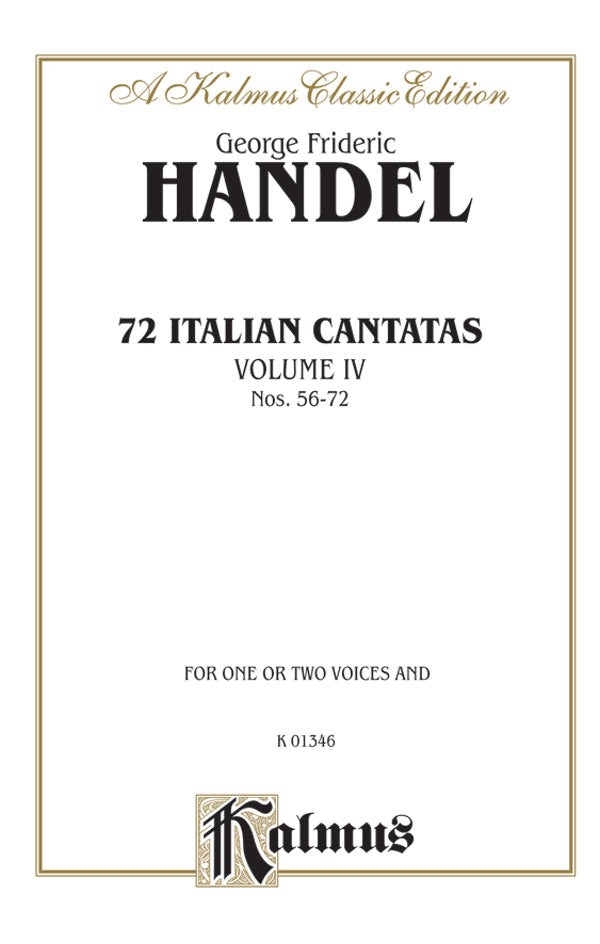 72 Italian Cantatas for Soprano or Alto, Volume IV, Nos. 56-72 Cover Image
