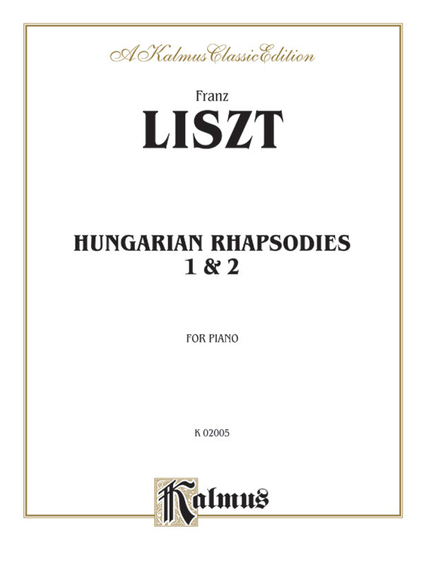 Liszt: Hungarian Rhapsodies (Nos. 1 & 2) Sheet Music Preview