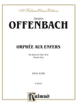 Orphée Aux Enfers, An Opera in Four Acts Cover Image