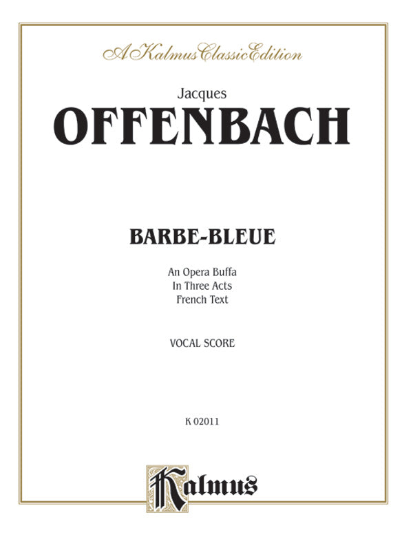Barbe-Bleue, An Opera Buffa in Three Acts Cover Image