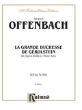 La Grande Duchesse de Gérolstein, An Opera Buffa in Three Acts Cover Image