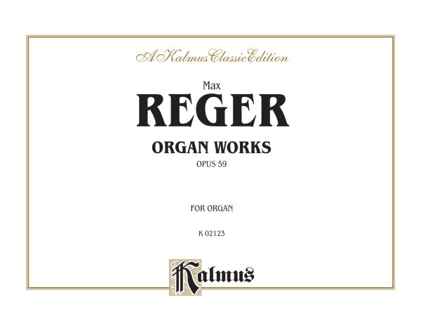 Reger: Organ Works, Op. 59 Sheet Music Preview