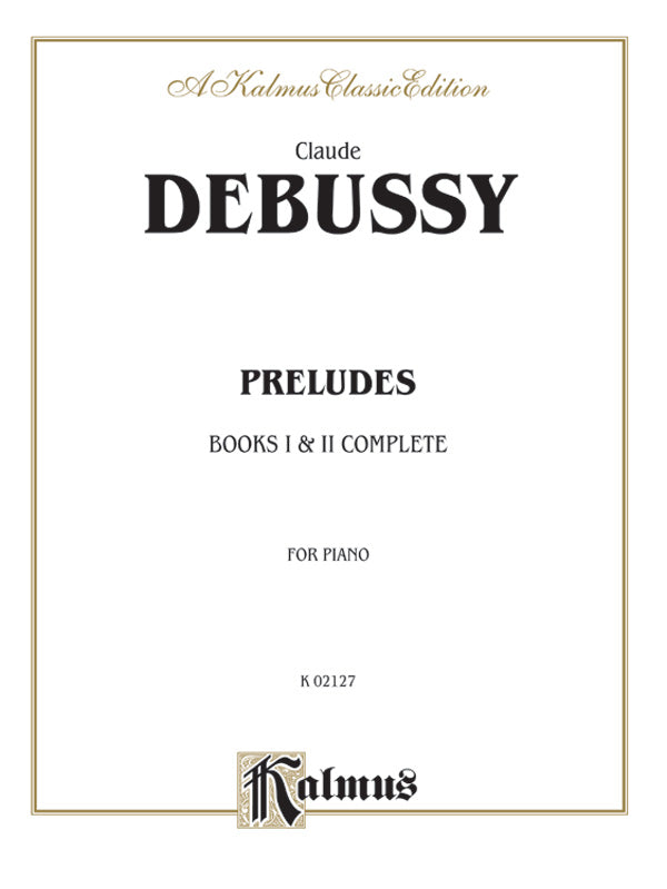 Debussy: Preludes-- Books I & II Complete Sheet Music Preview