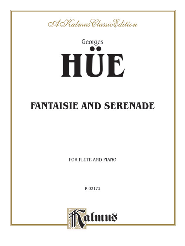 Hüe: Fantaisie and Serenade Sheet Music Preview