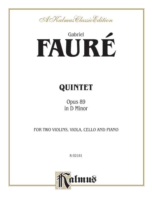 Fauré: Quintet, Op. 89 in D Minor Sheet Music Preview