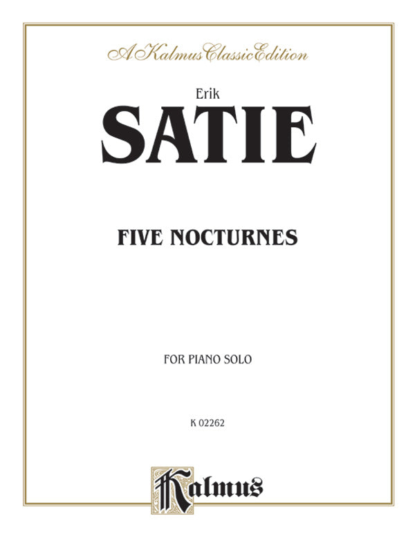 Satie: Five Nocturnes Sheet Music Preview