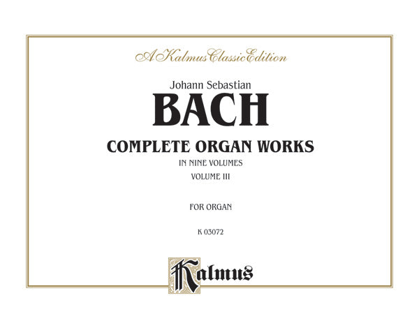 Bach: Complete Organ Works, Volume III Sheet Music Preview