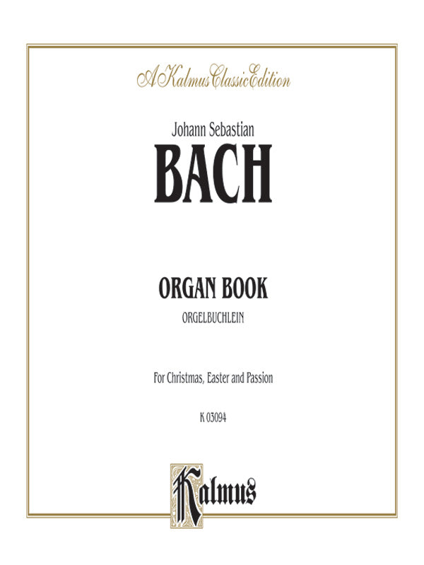 Bach: Organbook (Orgelbuchlein) Sheet Music Preview