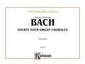 Forty-Four Organ Chorales Cover Image