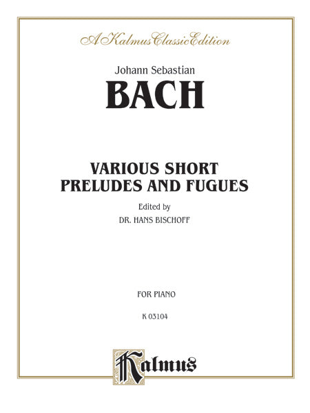 Bach: Various Short Preludes and Fugues Sheet Music Preview