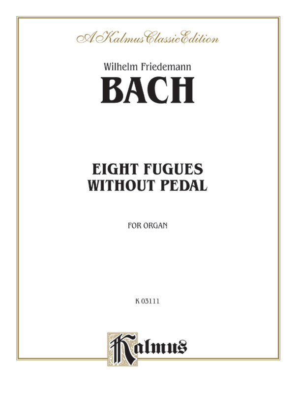 Bach: Eight Fugues without Pedal Sheet Music Preview