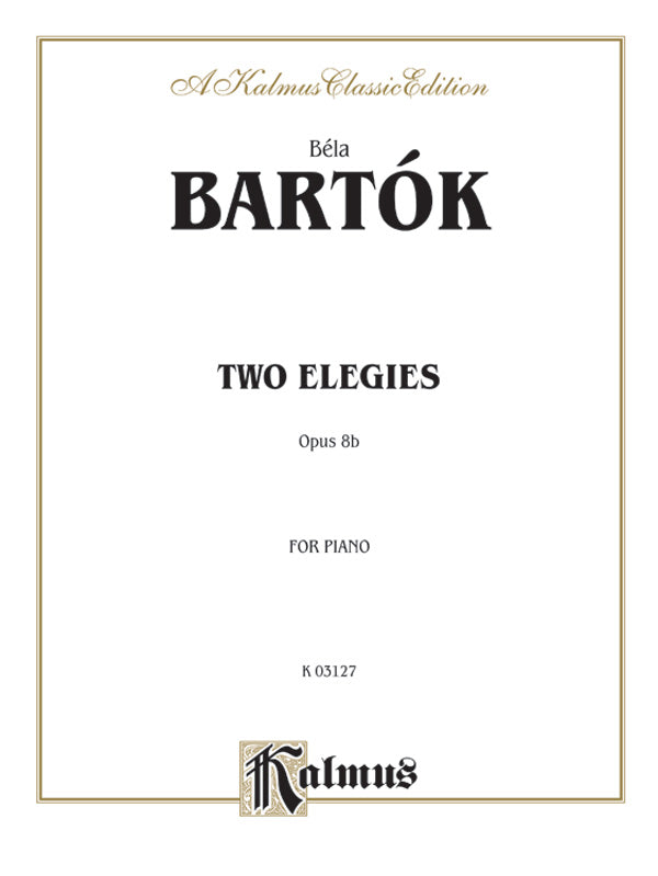 Bartók: Two Elegies, Op. 8B Sheet Music Preview
