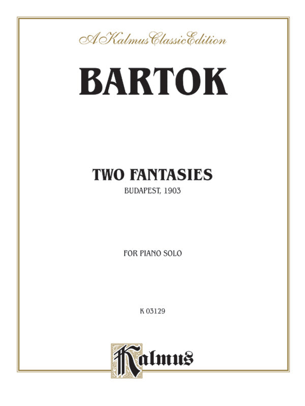Bartók: Two Fantasies (Gmunden 1903) Sheet Music Preview