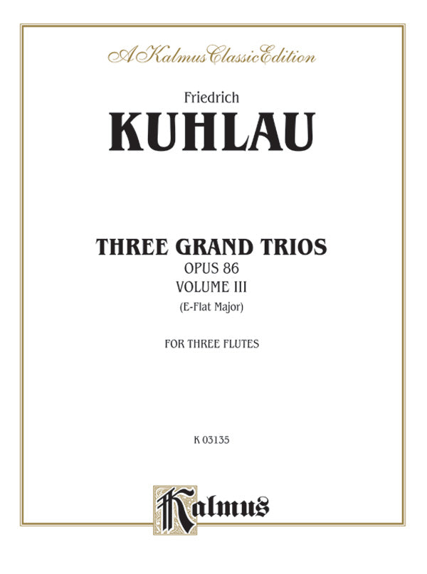 Three Grand Trios, Op. 86: Flute Sheet Music Preview