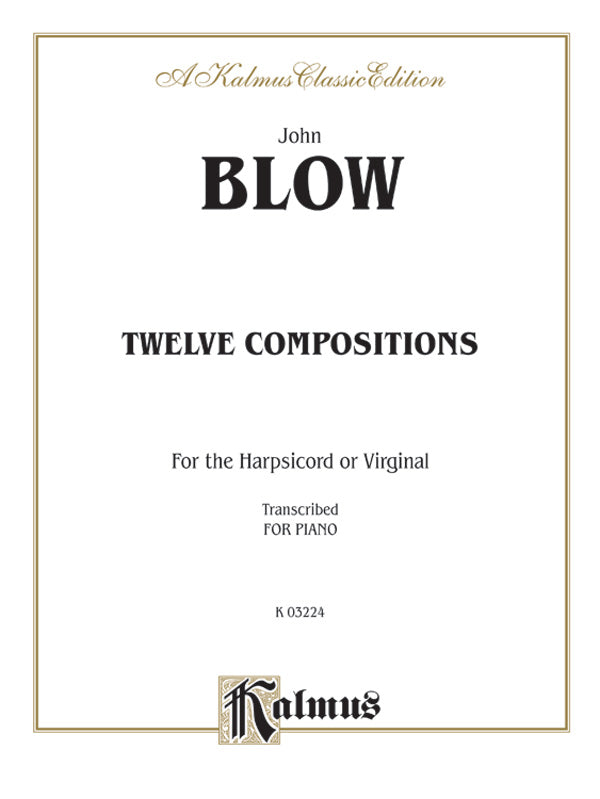 Blow: Twelve Compositions Sheet Music Preview