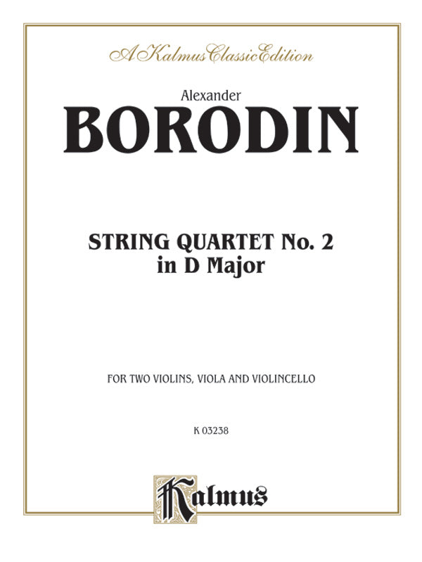 Borodin: String Quartet No. 2 in D Major Sheet Music Preview