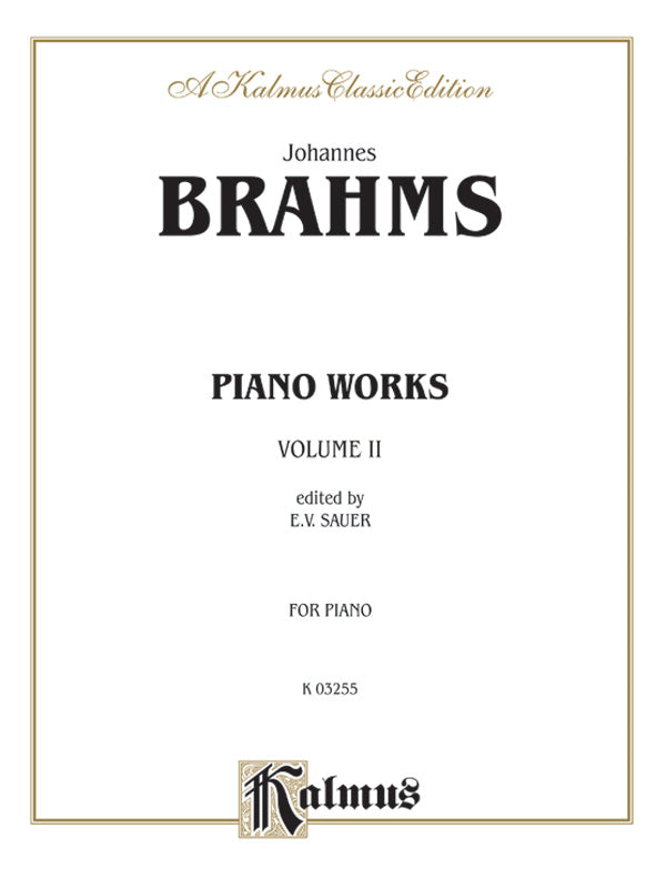Brahms: Piano Works (Volume II: Op. 76-119 & 5 Etudes) Sheet Music Preview