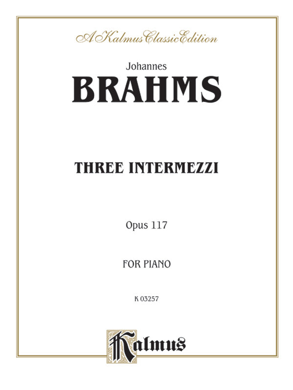 Three Intermezzi, Opus 117 Cover Image