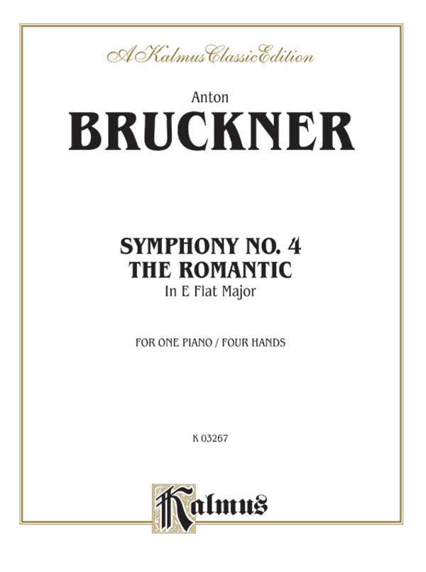 Bruckner: Symphony No. 4 in E flat "Romantic" Sheet Music Preview