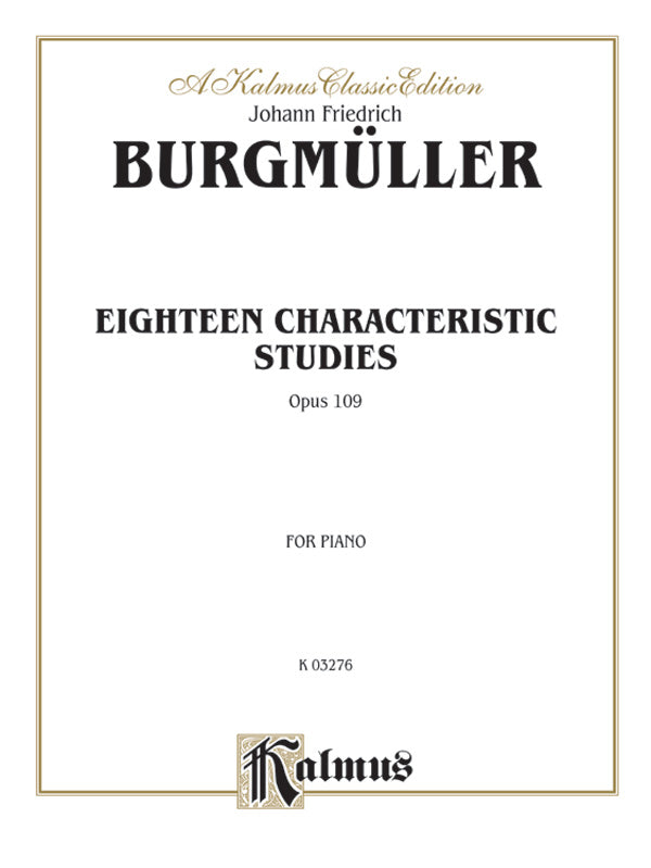 Burgmüller: Eighteen Characteristic Studies, Op. 109 Sheet Music Preview