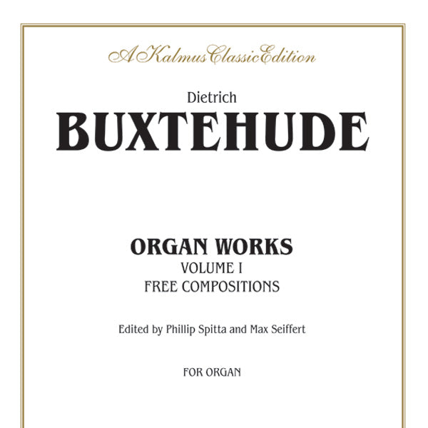 Buxtehude: Organ Works, Volume I Sheet Music Preview