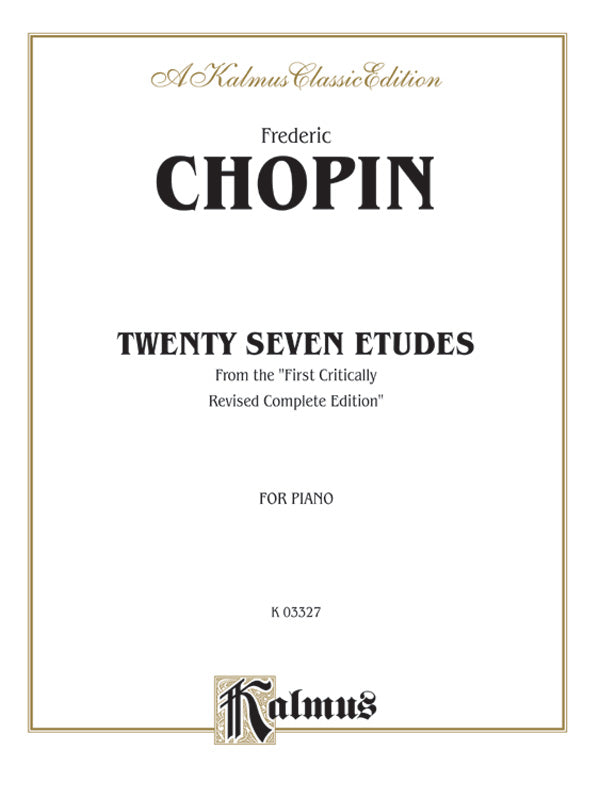 Chopin: Twenty-Seven Etudes (Ed. Franz Liszt) Sheet Music Preview