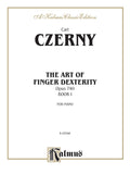The Art of Finger Dexterity, Opus 740, Book I Cover Image