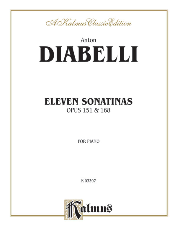 Eleven Sonatinas, Opus 151 and 168 Cover Image