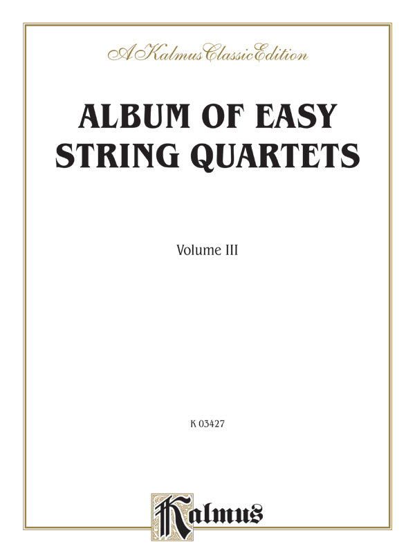 Album of Easy String Quartets, Volume III (Pieces by Bach, Haydn, Mozart, Beethoven, Schumann, Mendelssohn, and others) Sheet Music Preview